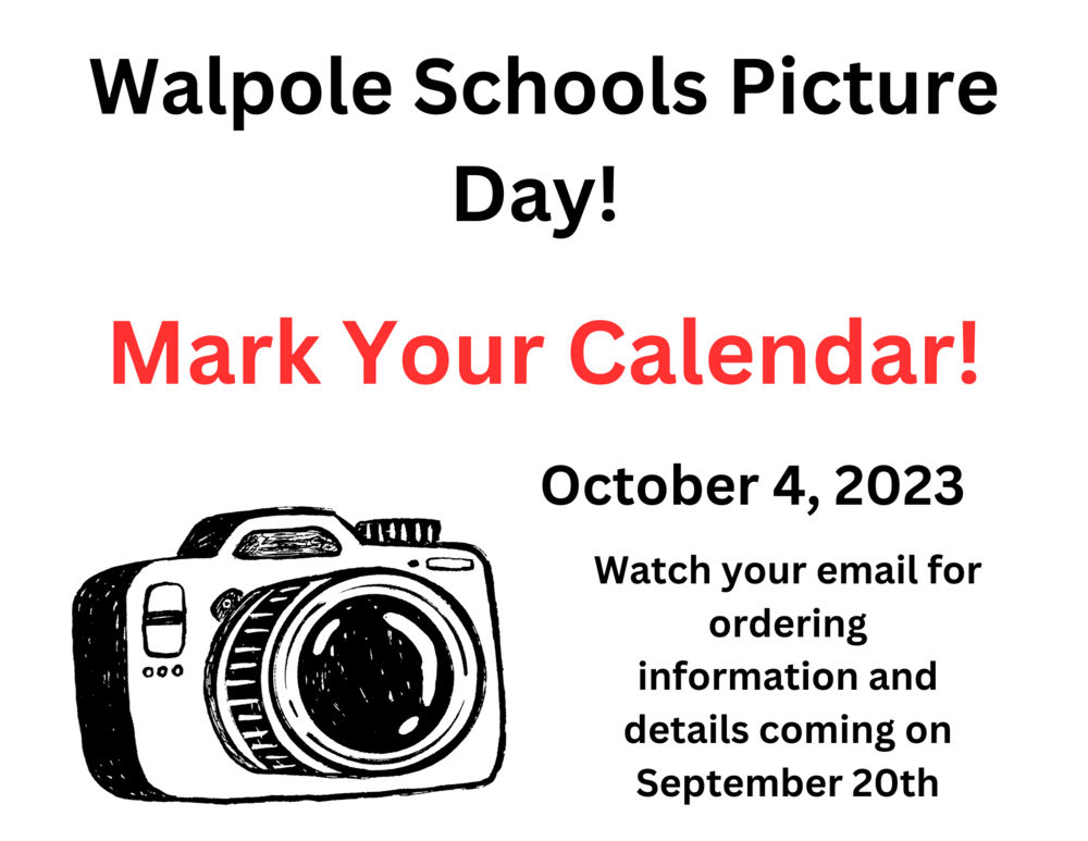 Walpole Schools Picture Day