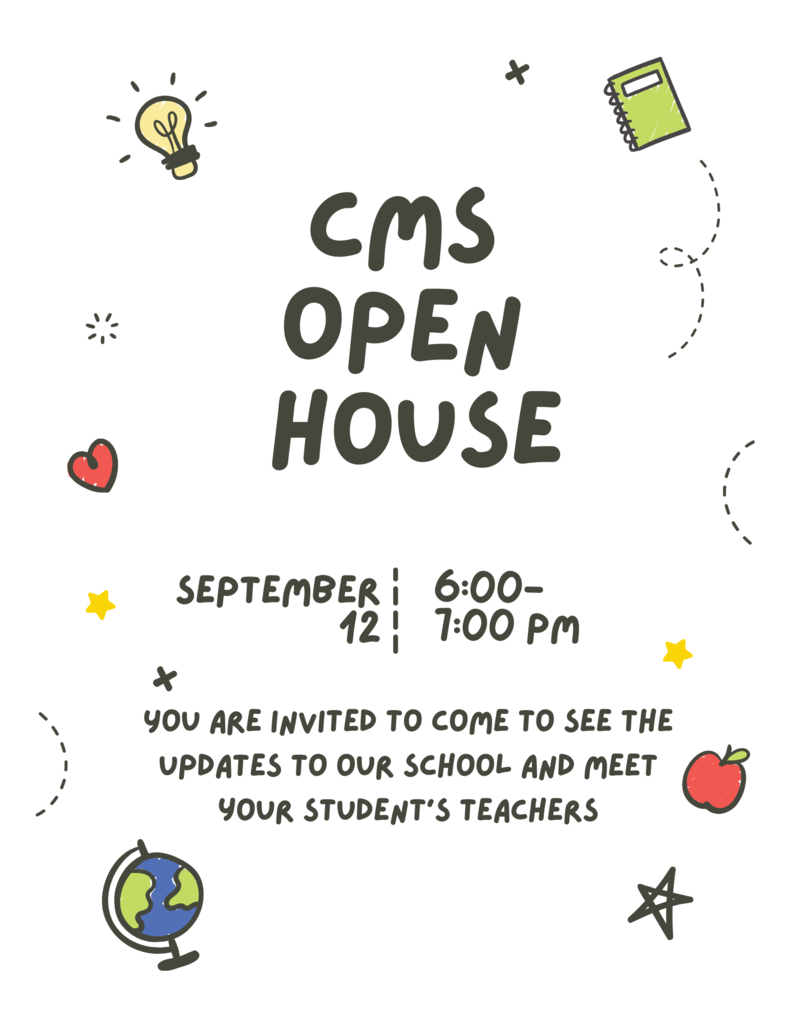 CMS Open House